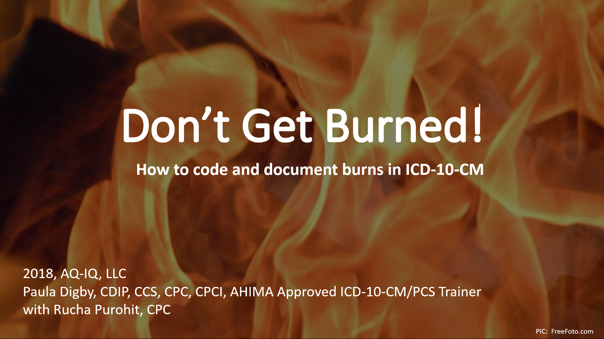 Don’t Get Burned!-How To Code Burns Properly in ICD-10 — HB429-A, HB429 ...