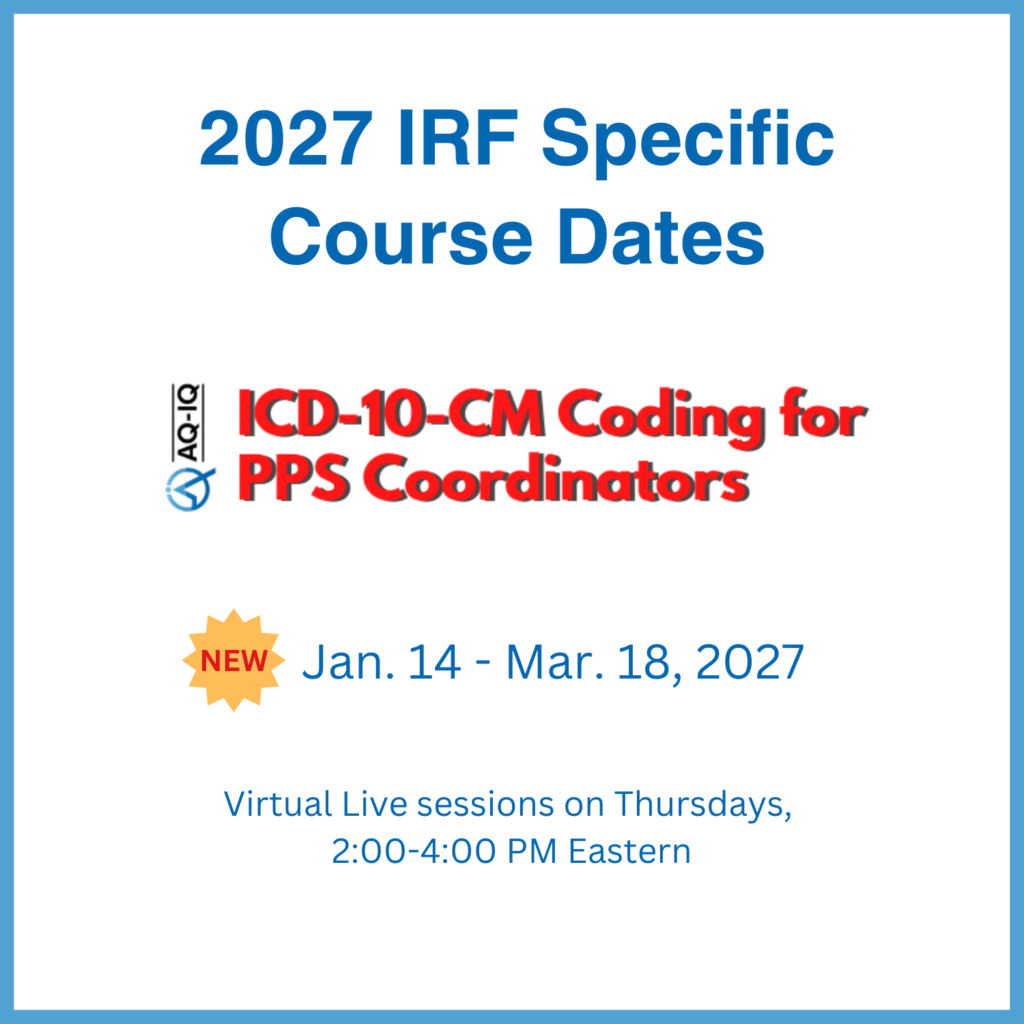 Jan 2027 dates for ICD-10-CM Coding for PPS Coordinators